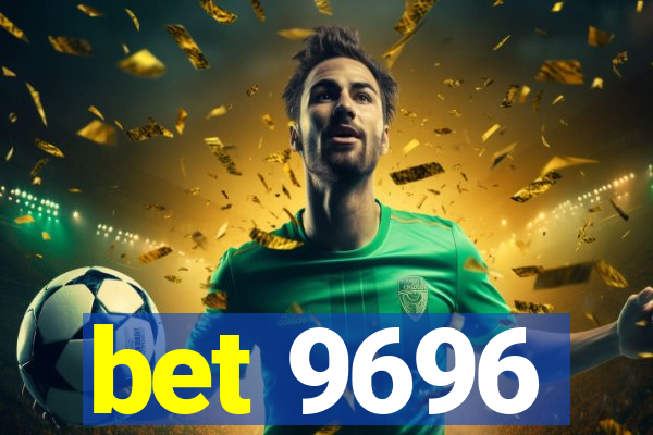 bet 9696